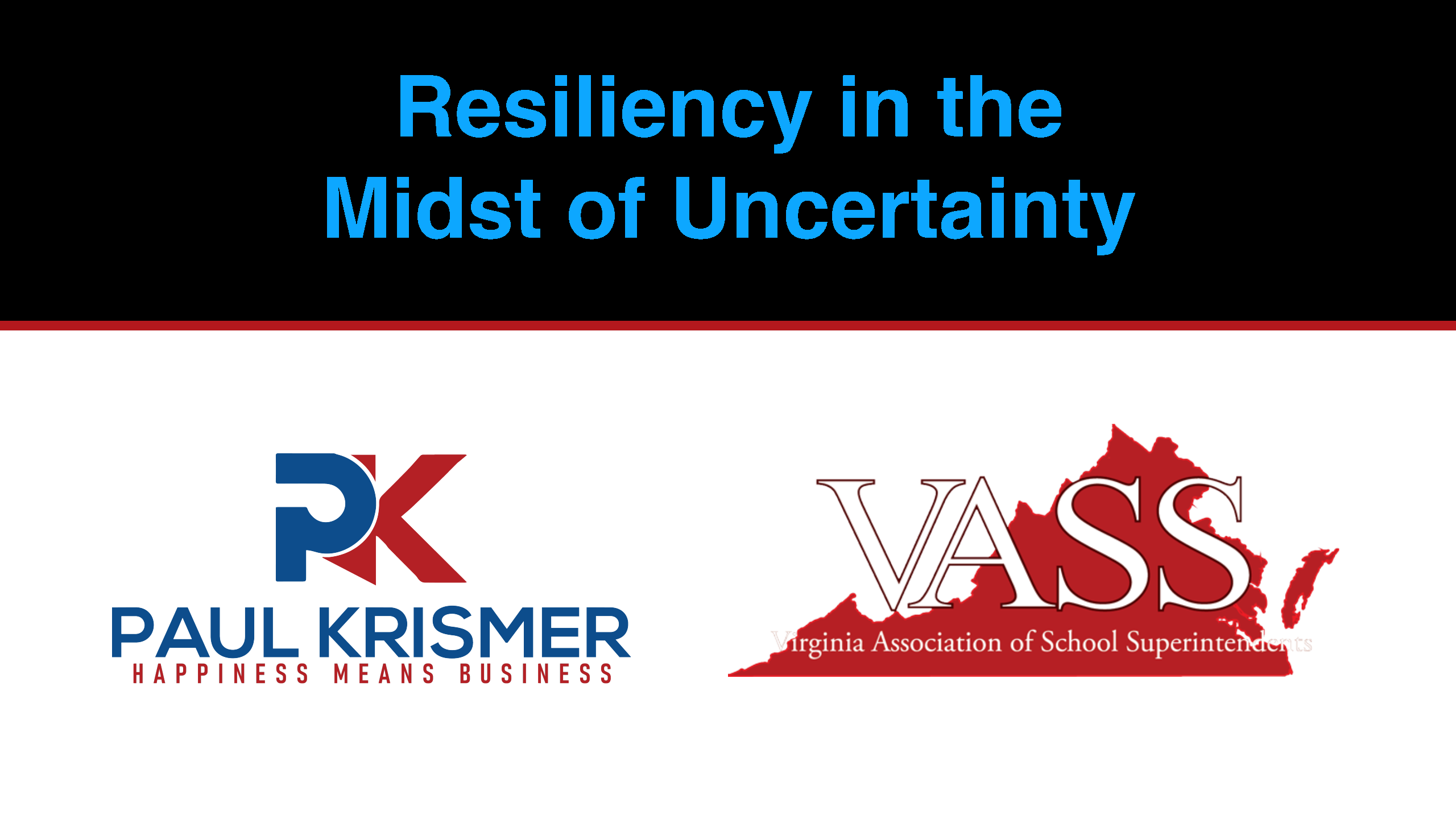 Resiliency in the Midst of Uncertainty: Deploying Proven Powerful Tools to Achieve Success