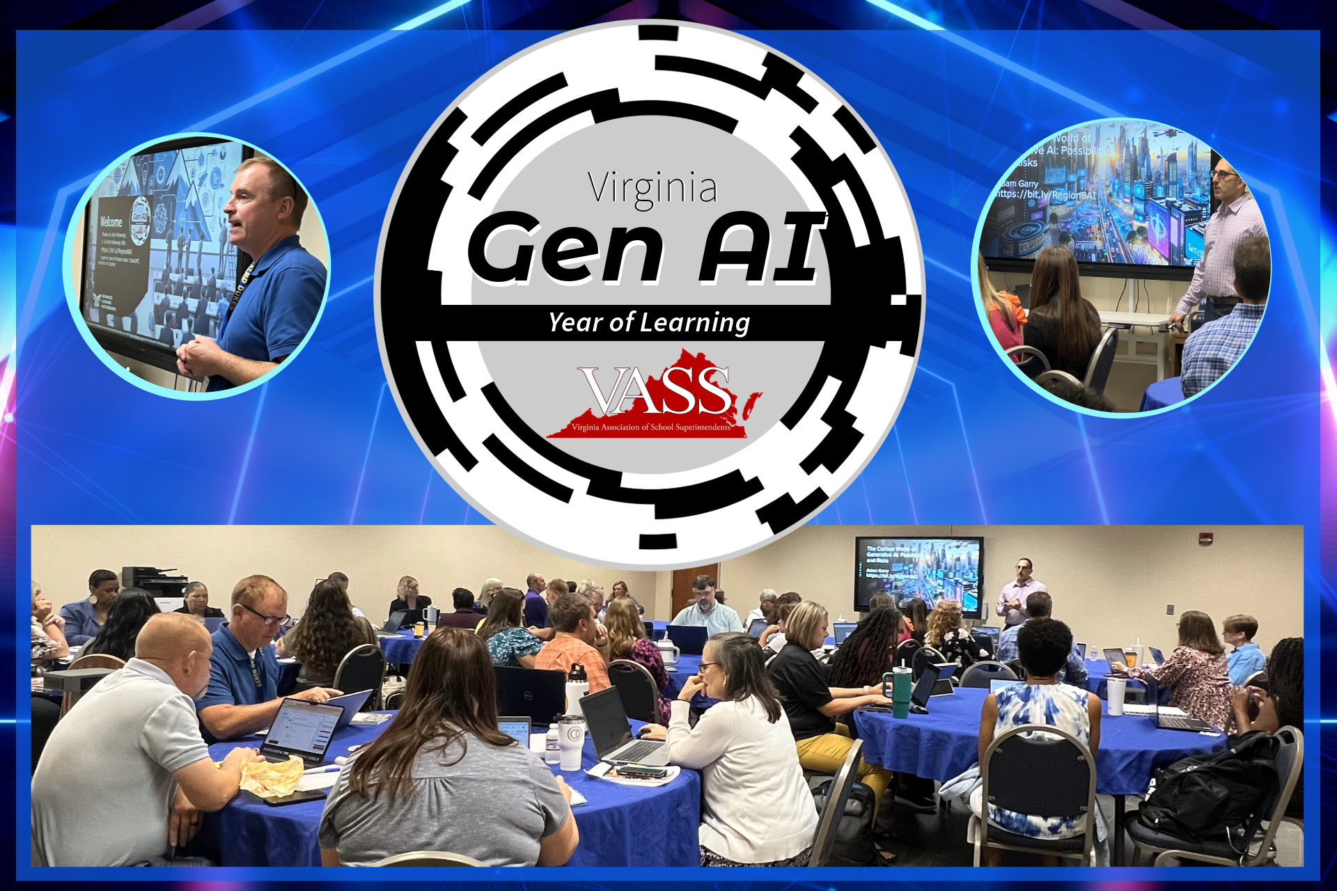 A collage picture with Virginia Gen AI Year of Learning sponsored by VASS that shows educators in a variety of scenes working together. 
